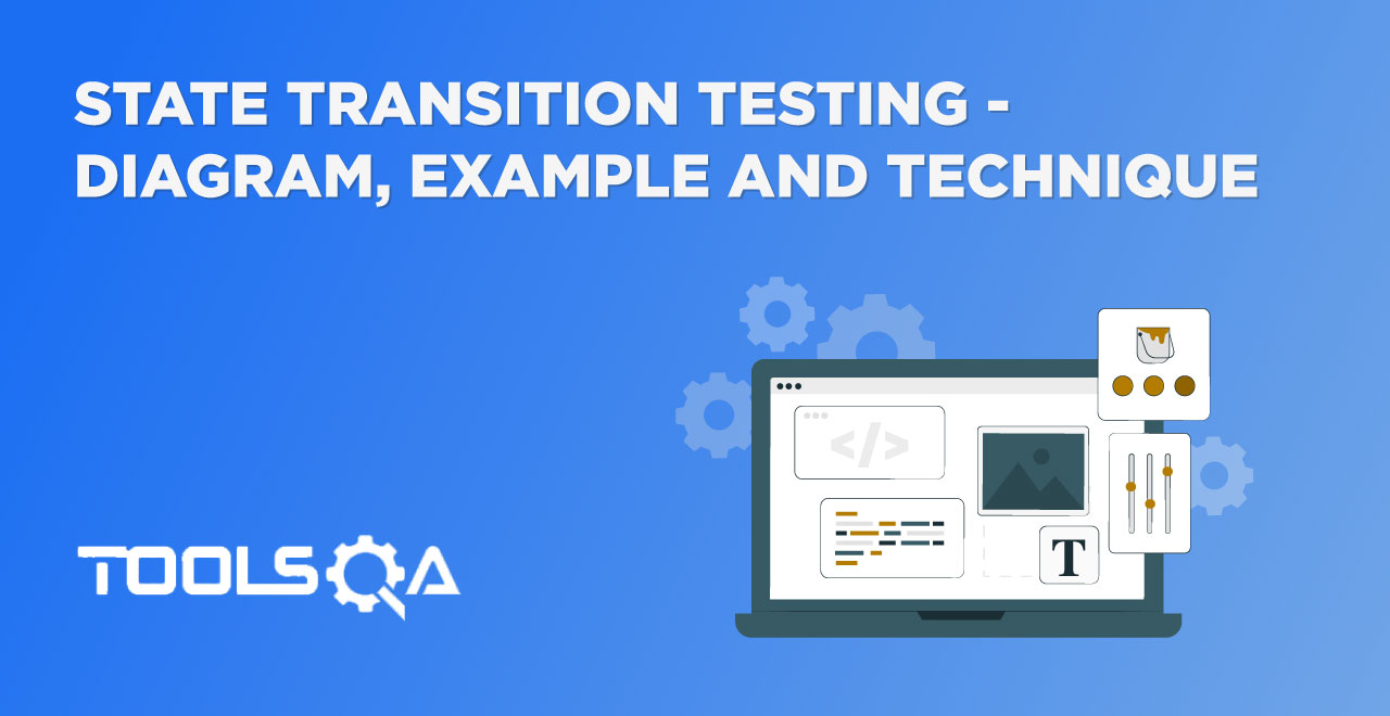 State Transition Testing - Diagram, Example and Technique